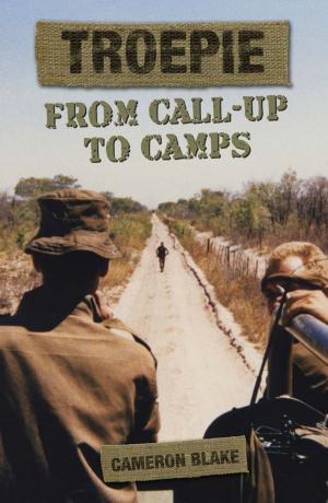Cover of the book Troepie: From Call-Up to Camps by Melanie Klein