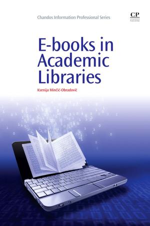 Cover of the book E-books in Academic Libraries by Richard L M Newell, Julian G. Turner