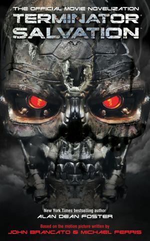 Cover of the book Terminator Salvation: The Official Movie Novelization by steve michel