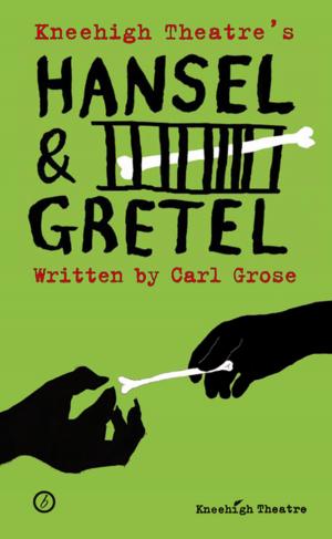 Cover of the book Hansel and Gretel by Graham Eatough, Dan Rebellato, David Grieg