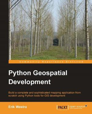 Cover of the book Python Geospatial Development by Manuel Scherer