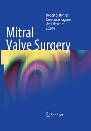 Cover of the book Mitral Valve Surgery by Adrian David Cheok