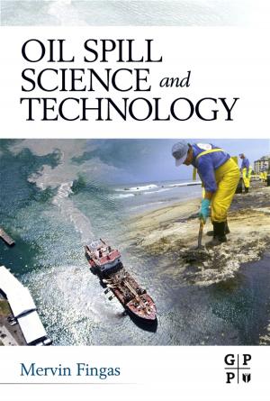 Cover of the book Oil Spill Science and Technology by Yoshinobu Tanaka