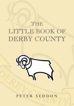 Book cover of The Little Book of Derby County