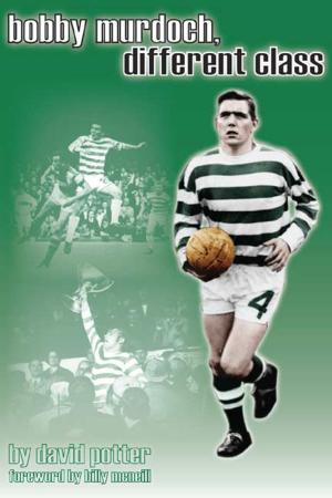Book cover of Bobby Murdoch, Different Class