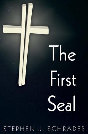 Cover of the book The First Seal: Book 1 of the AntiChristo Trilogy by Rudy Rucker