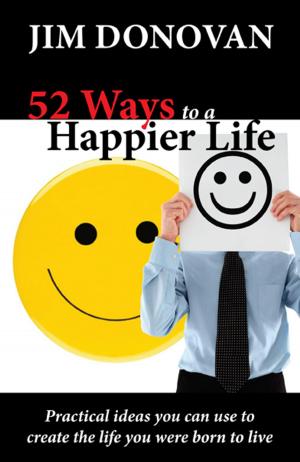 Cover of 52 Ways to a Happier Life