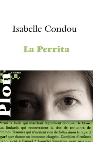 Cover of the book La Perrita by Françoise BOURDIN