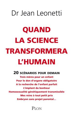Cover of the book Quand la science transformera l'humain by Brian FREEMAN