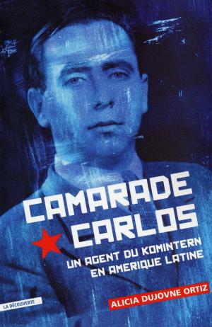 Cover of the book Camarade Carlos by Michaël MOREAU, Raphaël PORIER