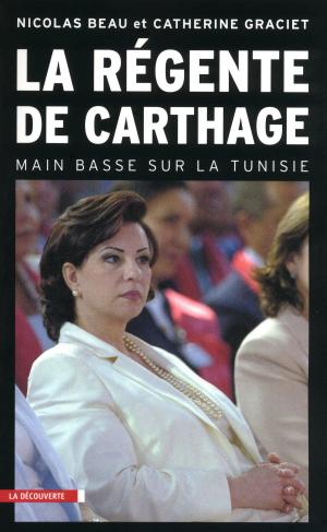 Cover of the book La régente de Carthage by Serge AUDIER