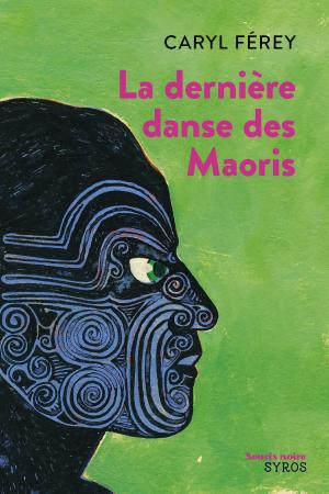 Cover of the book La dernière danse des Maoris by Sylvie Baussier