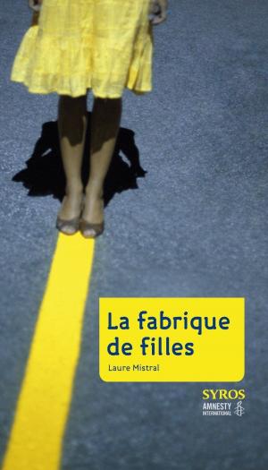 Cover of the book La fabrique de filles by Lemony Snicket