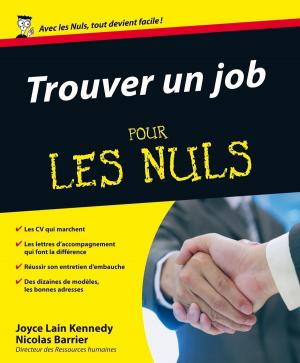 Cover of the book Trouver un job Pour les Nuls by Claire COSTELLO