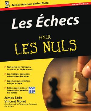 Cover of the book Les Echecs Pour les Nuls by Janet VALADE