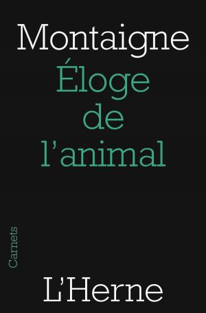 Cover of the book Éloge de l'animal by Florence Noiville