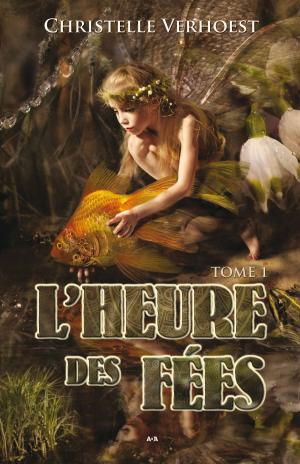 Cover of the book L'heure des fées by Louis-Pier Sicard