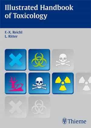 Cover of the book Illustrated Handbook of Toxicology by Daniel Appelbaum, John Miliziano, Yong Bradley