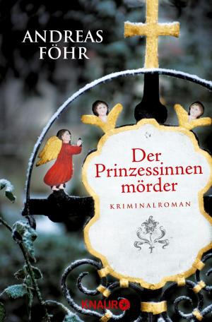 Cover of the book Der Prinzessinnenmörder by Marc Ritter, CUS