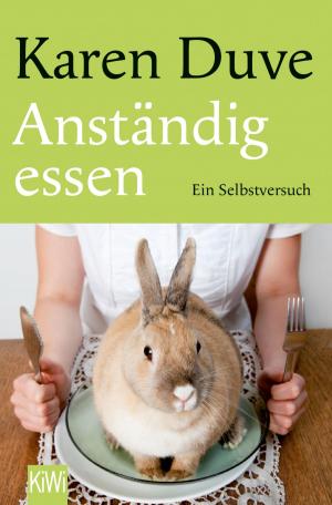Cover of the book Anständig essen by Don DeLillo