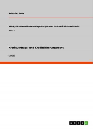 Cover of the book Kreditvertrags- und Kreditsicherungsrecht by Tobias Hoenger