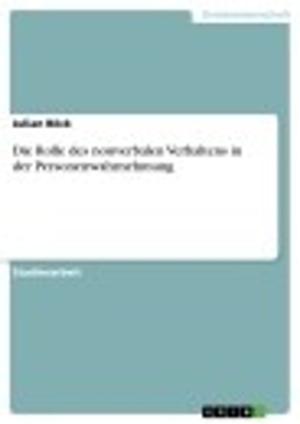 Cover of the book Die Rolle des nonverbalen Verhaltens in der Personenwahrnehmung by Oliver Pausch
