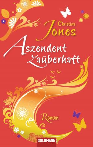 Cover of the book Aszendent zauberhaft by Lucy Astner
