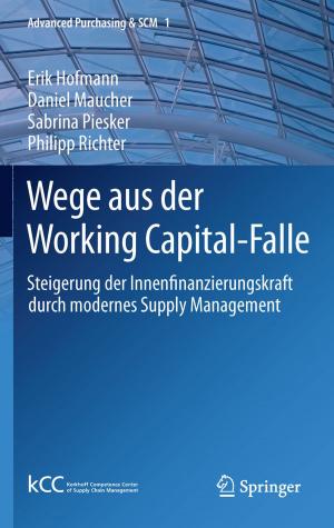 Cover of the book Wege aus der Working Capital-Falle by Mercedes Huscsava, Frank Thiele