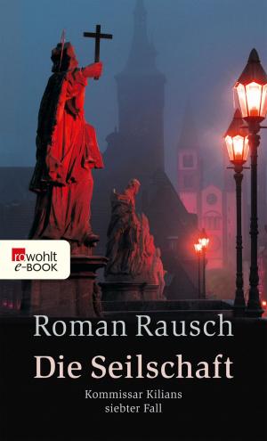 Cover of the book Die Seilschaft by Graham Norton