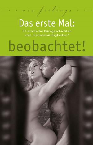 Book cover of Das erste Mal: beobachtet!