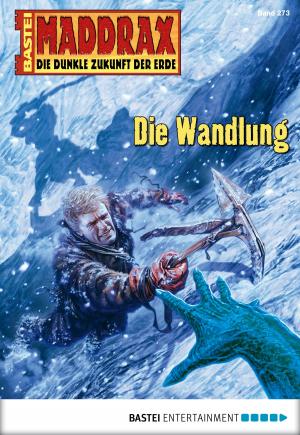 Cover of the book Maddrax - Folge 273 by Wolfgang Hohlbein