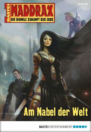 Cover of the book Maddrax - Folge 285 by Katja von Seeberg