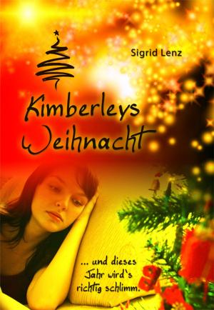 Cover of the book Kimberleys Weihnacht by Hansjörg Anderegg
