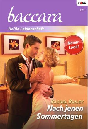 Cover of the book Nach jenen Sommertagen by MELANIE MILBURNE, KAREN VAN DER ZEE, MARGARET MAYO, ANNIE WEST