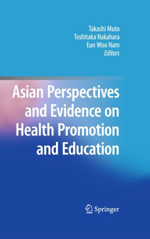 Cover of the book Asian Perspectives and Evidence on Health Promotion and Education by Takashi Yamane