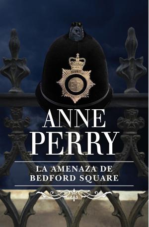 Cover of the book La amenaza de Bedford Square (Inspector Thomas Pitt 19) by Cristina López Barrio