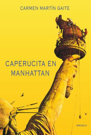 Cover of the book Caperucita en Manhattan by José Teruel