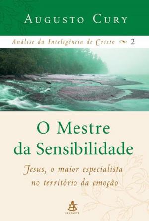 Cover of the book O Mestre da Sensibilidade by Angelo Bader