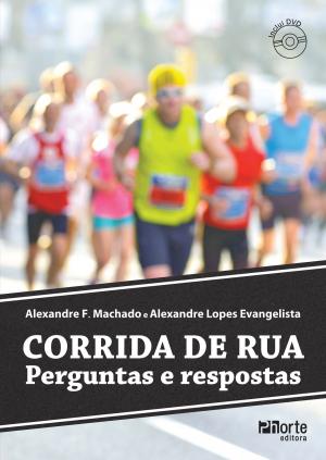 Cover of the book Corrida de rua by Artur Guerrini Monteiro, Alexandre Lopes Evangelista