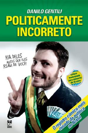 Cover of the book Politicamente incorreto (Portuguese edition) by Tati Bernardi