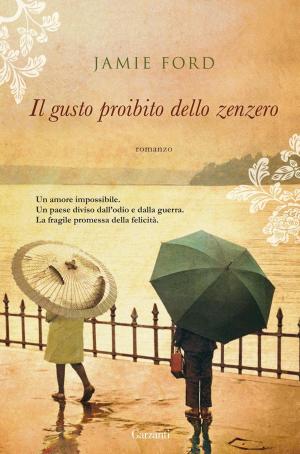 Book cover of Il gusto proibito dello zenzero