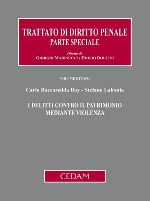 Cover of the book I delitti contro il patrimonio mediante violenza by VICTOR UCKMAR