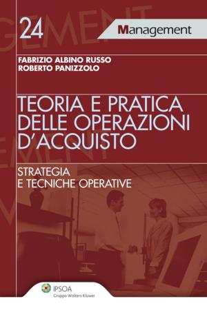 Cover of the book Teoria e pratica delle operazioni di acquisto by Francesco Manca