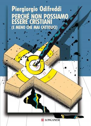 Cover of the book Perché non possiamo essere cristiani by Lars Kepler