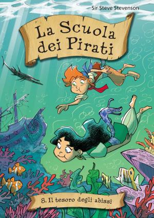 Cover of Il tesoro degli abissi. La scuola dei pirati. Vol. 8