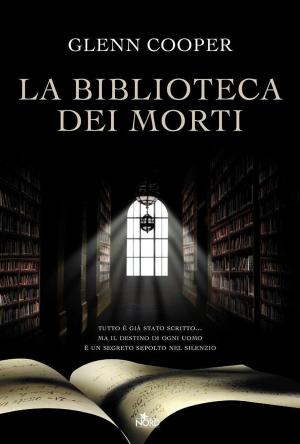 Cover of the book La biblioteca dei morti by Mikel Santiago