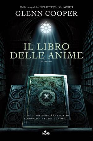 Cover of the book Il libro delle anime by Glenn Cooper