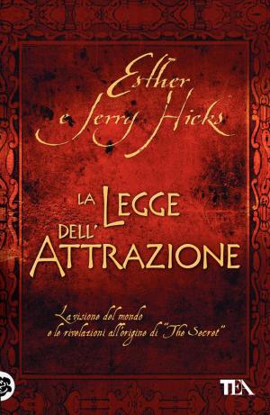 Cover of the book La legge dell'attrazione by Leonardo Gori