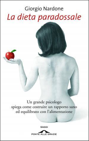 Cover of the book La dieta paradossale by Donatella Nicolò