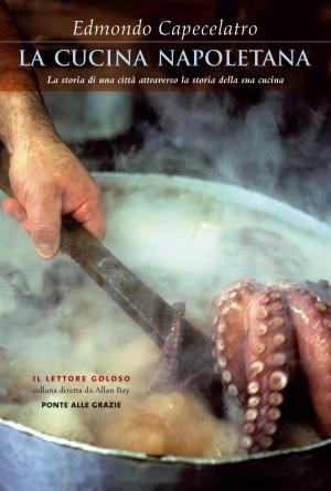 Cover of the book La cucina napoletana by Thomas Kanger